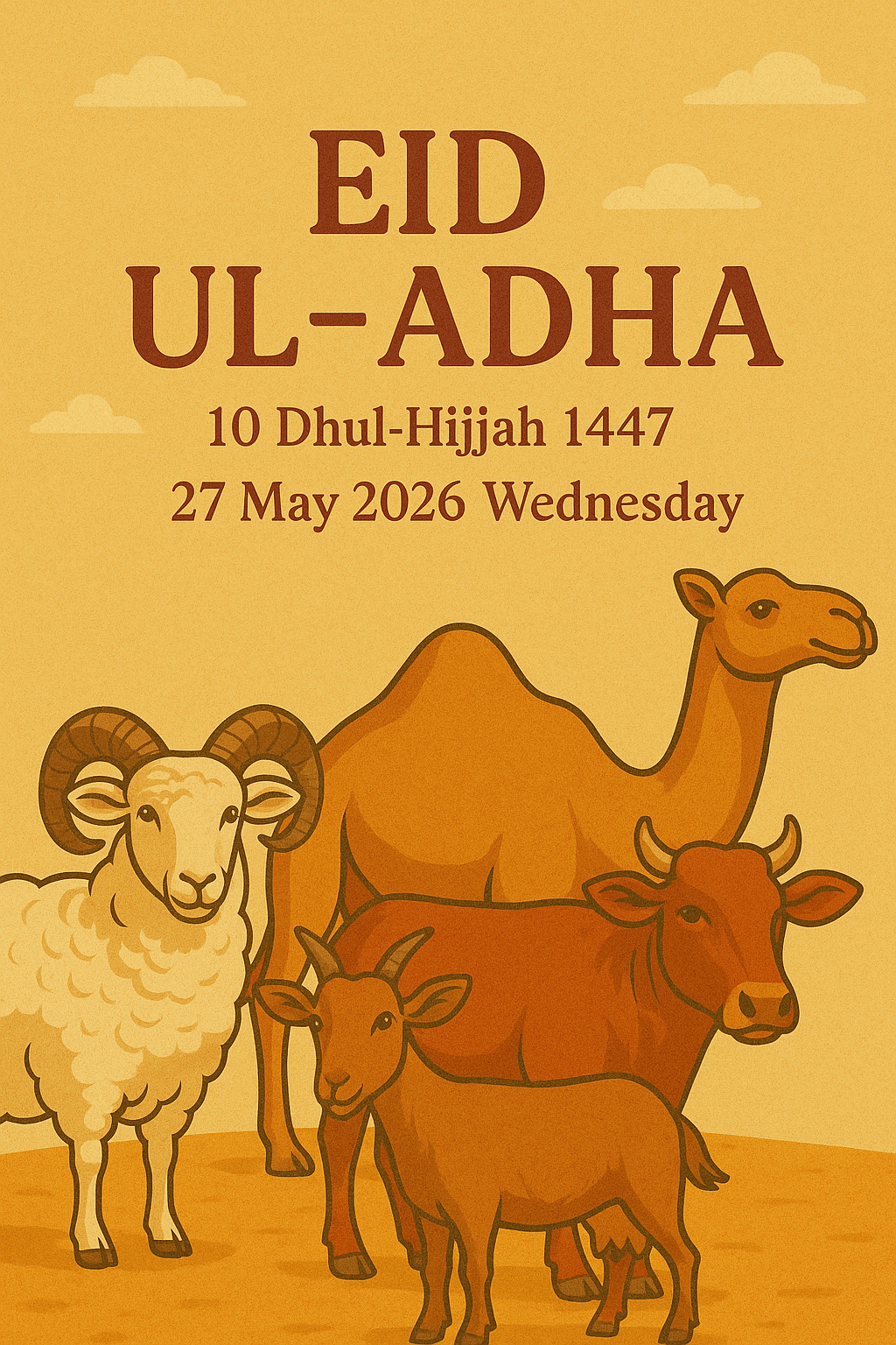 Eid ul Adha ,10, Dhul-Hijjah,1447, 27 May ,2026. Wednesday